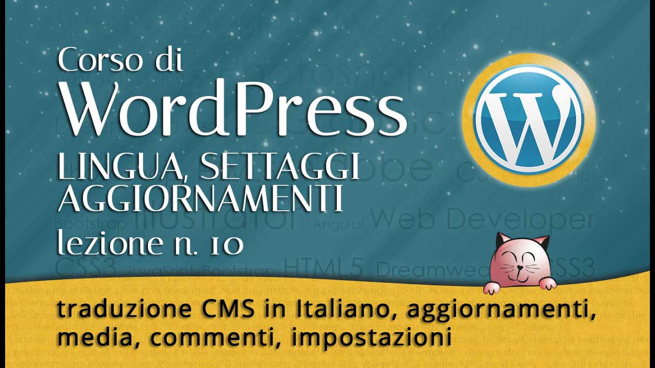 WORDPRESS: traduzioni, aggiornamenti, media, impostazioni – 10