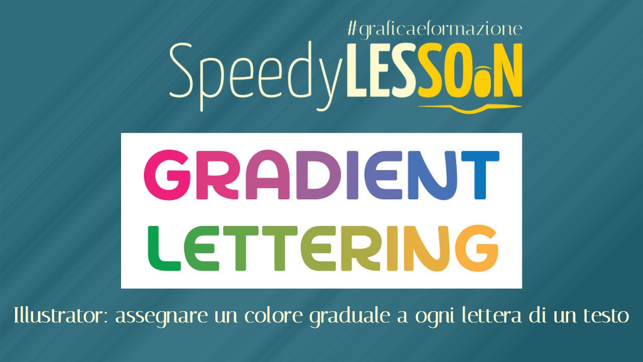 Tutorial Illustrator: gradient lettering.
