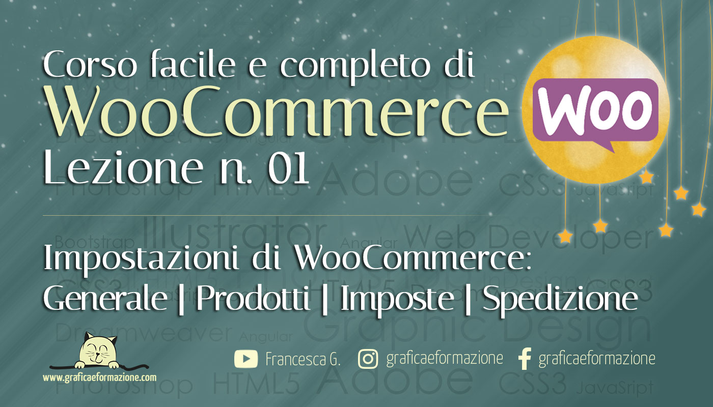 WOOCOMMERCE: settaggi e impostazioni – 01