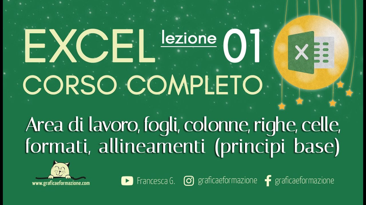 Tutorial Excel ● le Basi e Primi Passi