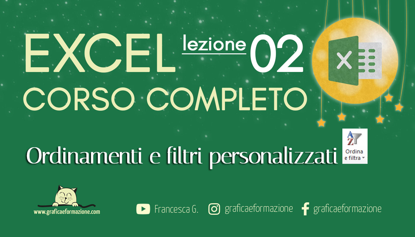 Tutorial Excel ● Ordina e Filtra