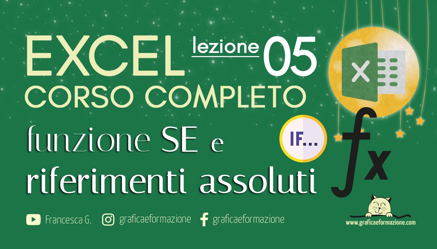 Tutorial Excel ● la funzione SE