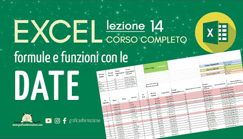 Excel tutorial italiano | DATE: FORMULE e FUNZIONI | 14