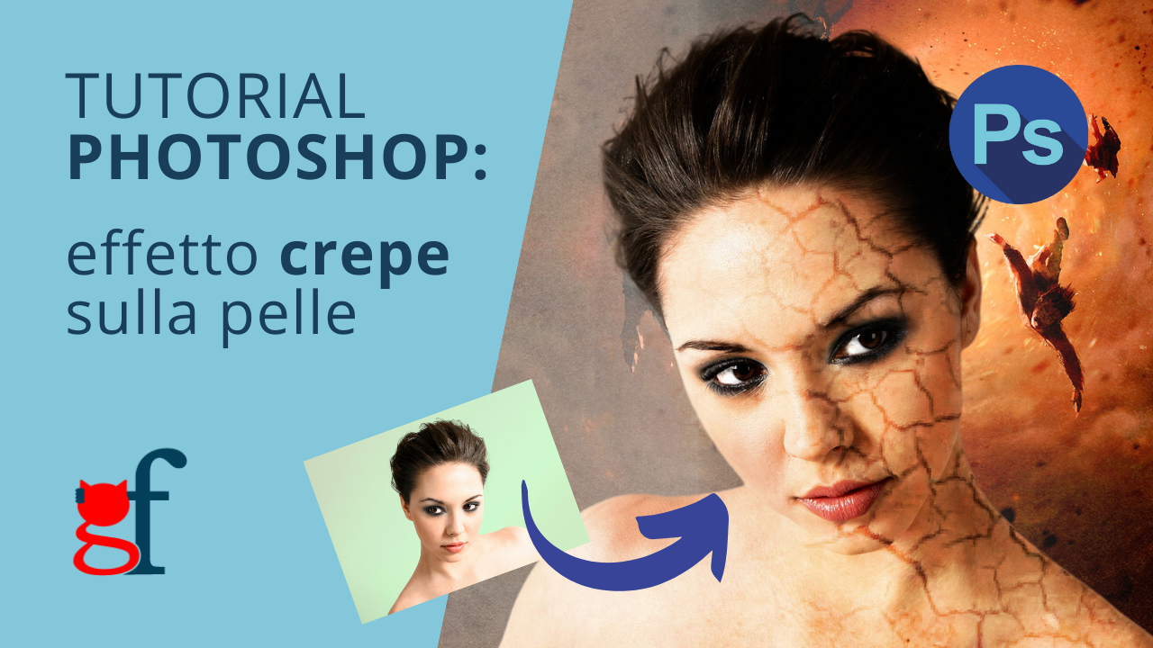 Tutorial Photoshop: effetto crepe sul viso