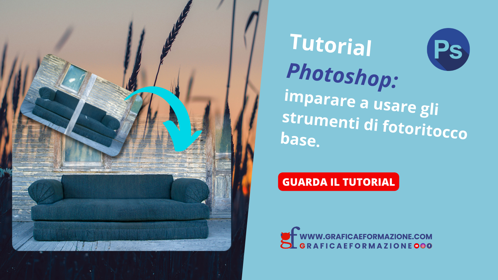 Tutorial Photoshop: strumenti di fotoritocco