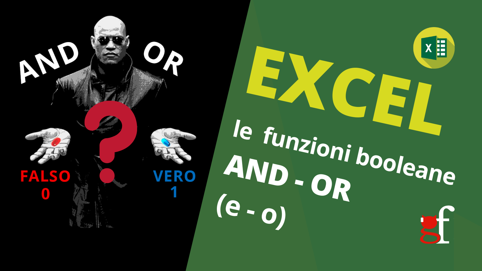Excel: funzioni booleane e o