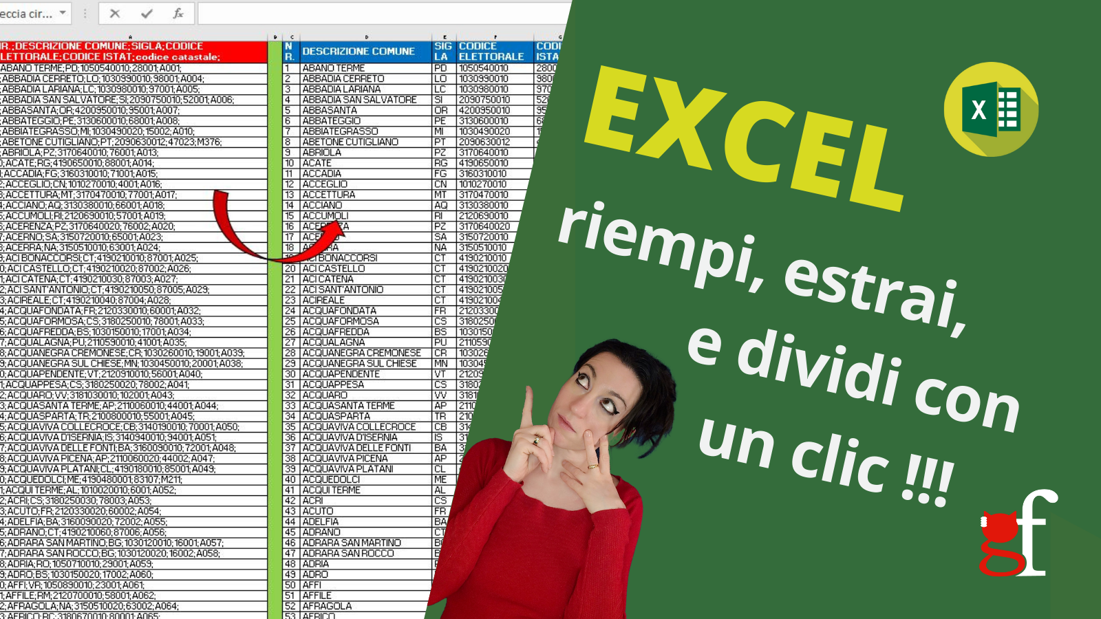 Excel: riempi, estrai e dividi con un clic !!!
